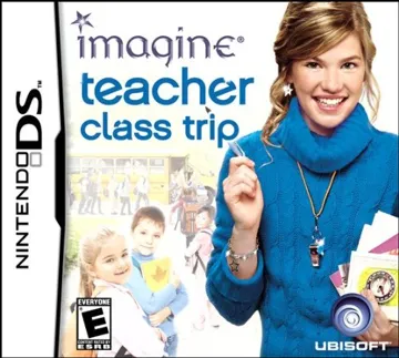 Imagine - Teacher - Class Trip (USA) (En,Fr,Es) box cover front